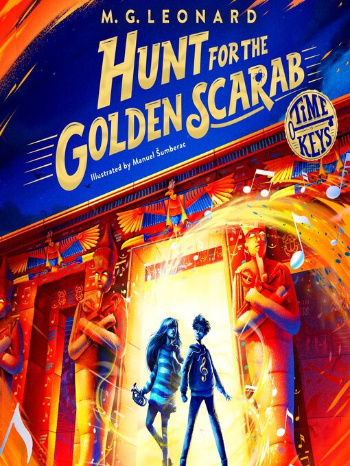 Title details for Hunt for the Golden Scarab by M. G. Leonard - Available